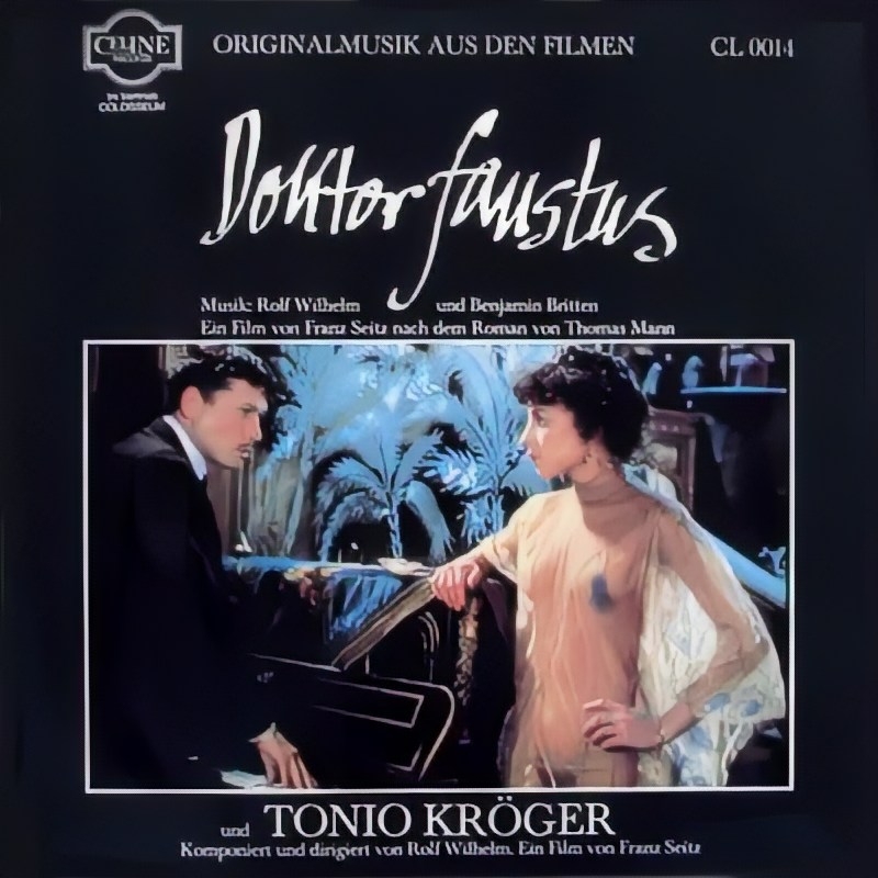 Rolf Wilhelm Doktor Faustus Tonio Kröger Soundtrack Filmmusik LP